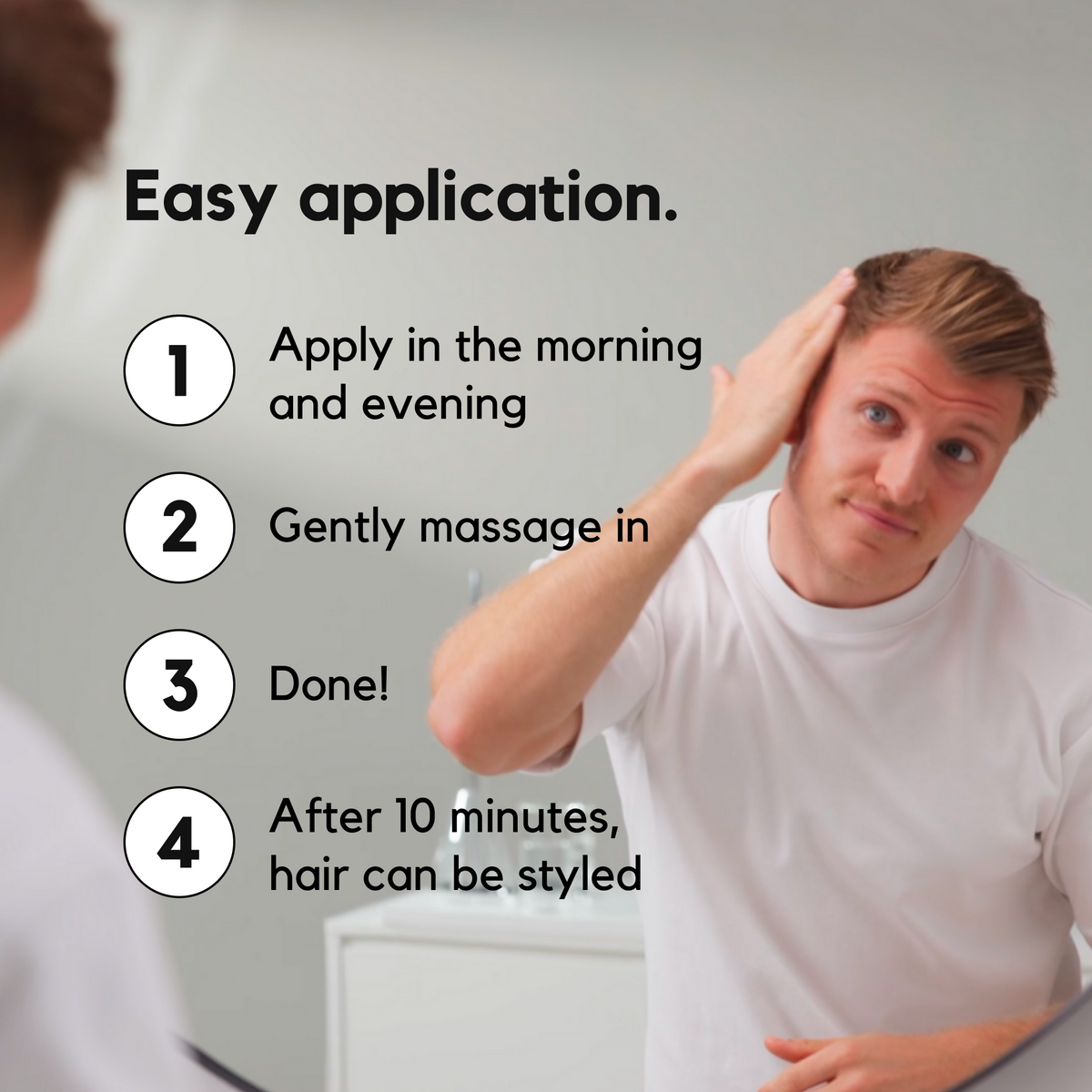 man applying ribogrow hair booster tonic to his scalp while looking into a mirror, demonstrating the simple application process. The image lists step-by-step instructions: apply in the morning and evening, gently massage into the scalp, finish application, and style hair after 10 minutes once the product has absorbed.