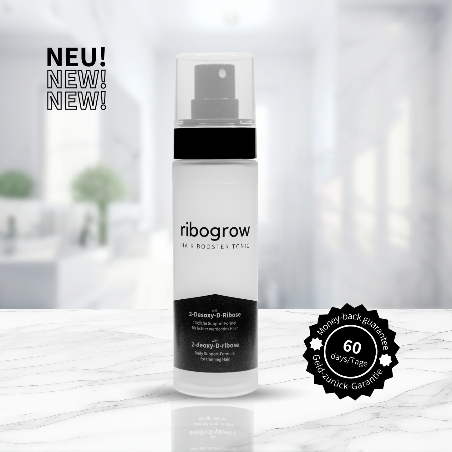 Zeigt das ribogrow HAIR BOOSTER TONIC im Badezimmer mit einem "NEU" Icon sowie einem Icon zu 60 Tagen Geld-zurück-Garantie